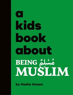 Couverture_A Kids Book About Being Muslim