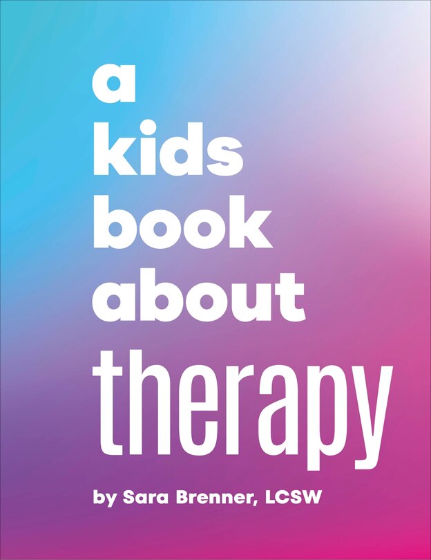Front cover_A Kids Book About Therapy