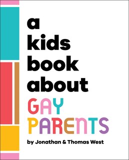 Front cover_A Kids Book About Gay Parents