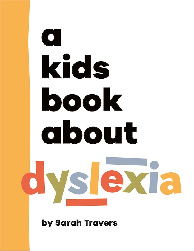 Couverture_A Kids Book About Dyslexia