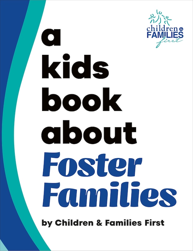 Front cover_A Kids Book About Foster Families