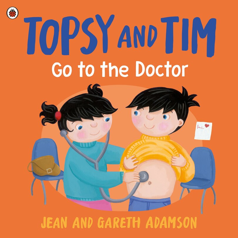 Couverture_Topsy and Tim: Go to the Doctor