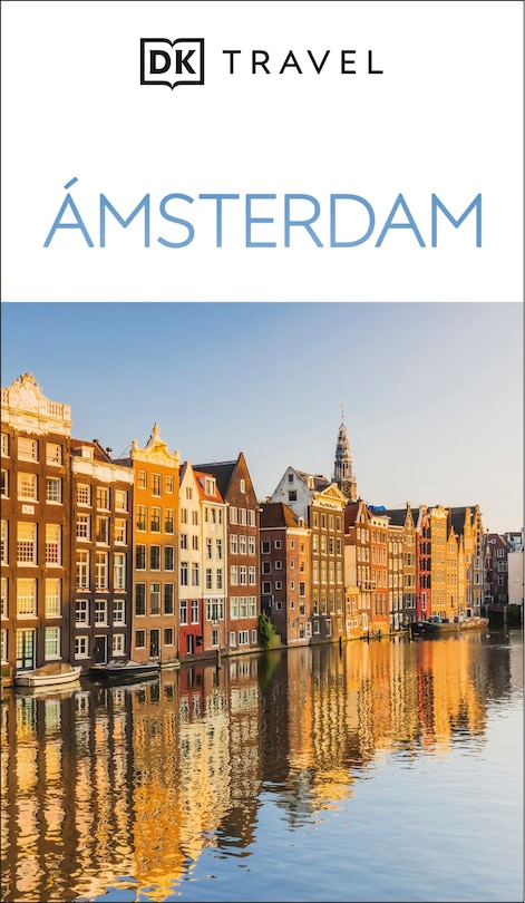 Front cover_Amsterdam Guia Visual (DK Amsterdam)