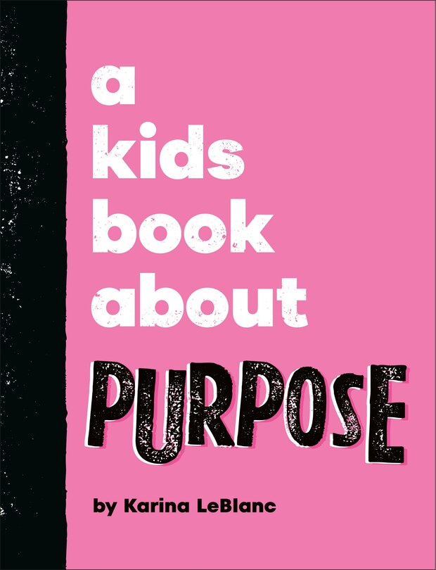 Couverture_A Kids Book About Purpose