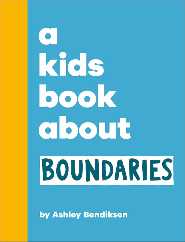 Couverture_A Kids Book About Boundaries