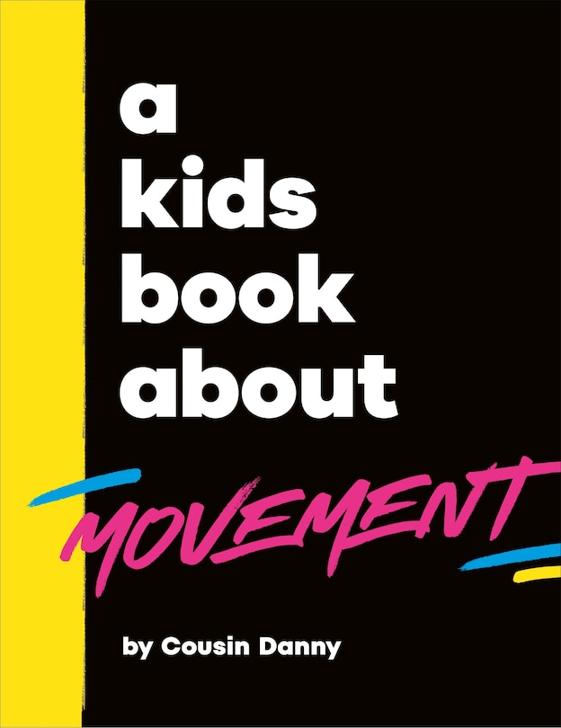 Couverture_A Kids Book About Movement