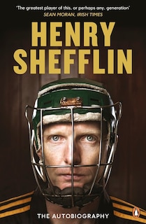 Front cover_Henry Shefflin: The Autobiography