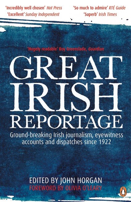 Front cover_Great Irish Reportage