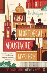 Front cover_The Great Mortdecai Moustache Mystery