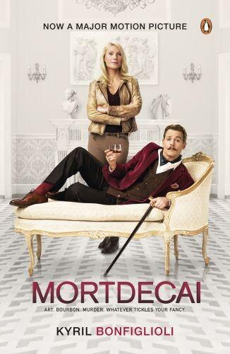 Mortdecai Mti: The First Charlie Mortdecai Novel