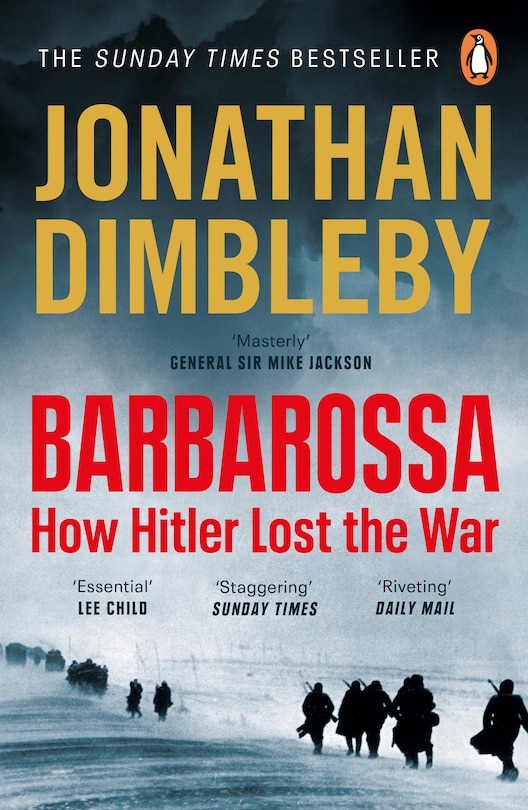 Barbarossa: How Hitler Lost The War