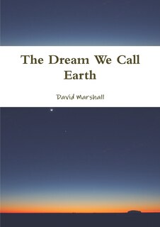 Front cover_The Dream We Call Earth