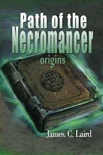 Couverture_Path of the Necromancer - Origins