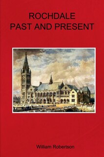Front cover_Rochdale Past and Present