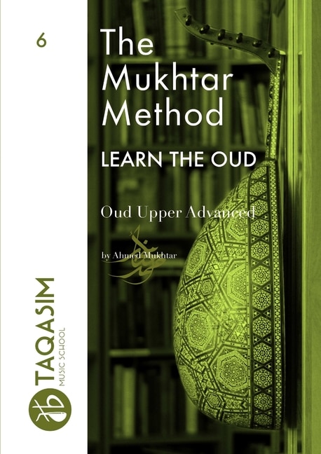 Front cover_The Mukhtar Method - Oud Upper Advanced