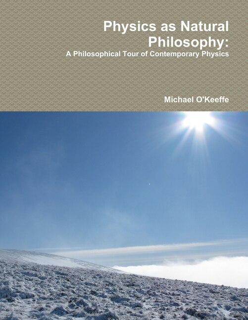 Front cover_Physics as Natural Philosophy