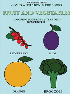 Couverture_Coloring Book for 4-5 Year Olds (Fruit and Vegetables)