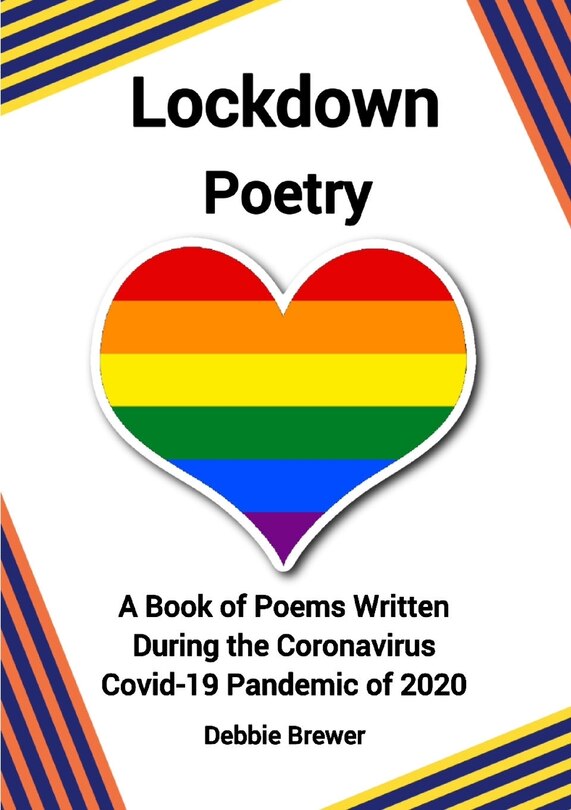 Front cover_Lockdown Poetry, A Book of Poems Written During the Coronavirus Covid-19 Pandemic of 2020