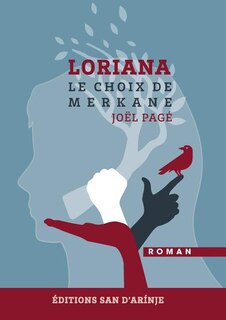 Front cover_Loriana, le choix de Merkane