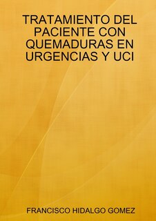 Front cover_Tratamiento del Paciente Con Quemaduras En Urgencias Y Uci