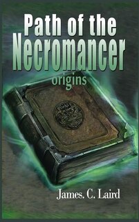 Couverture_Path of the Necromancer - Origins