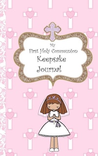 My First Holy Communion Keepsake Journal