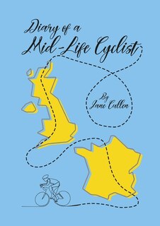 Front cover_Diary of a Mid-Life Cyclist
