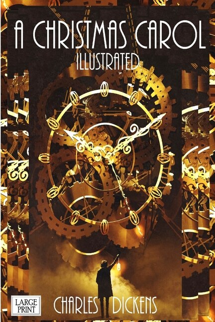 Front cover_A Christmas Carol Illustrated Large Print