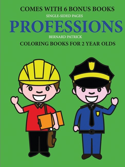 Front cover_Coloring Books for 2 Year Olds (Professions)