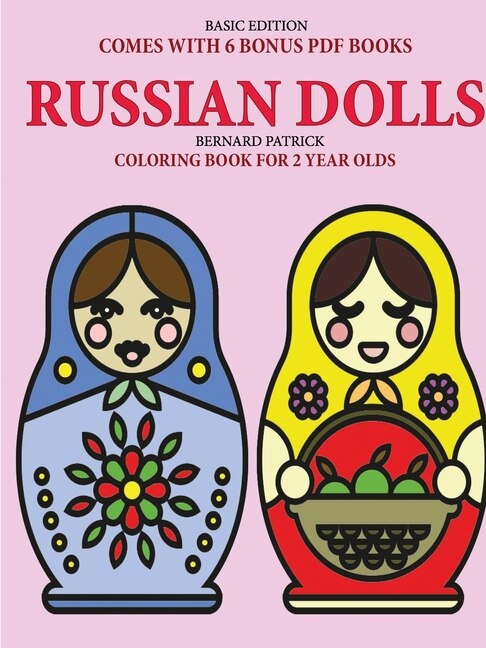 Front cover_Coloring Book for 2 Year Olds (Russian Dolls)