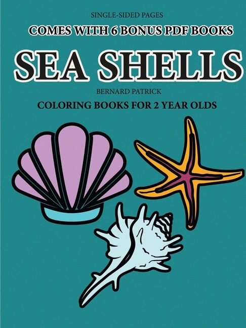 Front cover_Coloring Book For 2 Year Olds (sea Shells)