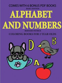 Front cover_Coloring Books for 2 Year Olds (Alphabet and Numbers)