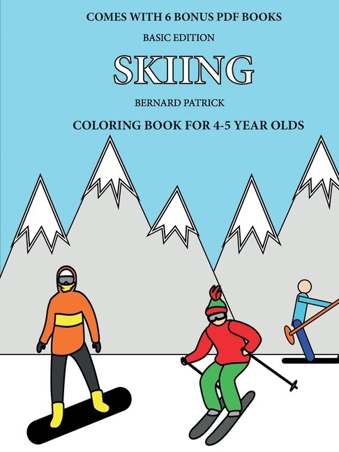 Front cover_Coloring Book for 4-5 Year Olds (Skiing)