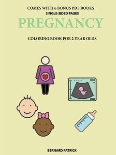Couverture_Coloring Books for 2 Year Olds (Pregnancy)