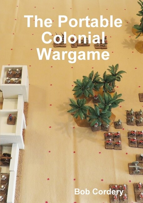 Front cover_The Portable Colonial Wargame