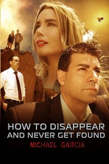 Couverture_How To Disappear and Never Get Found Novelisation