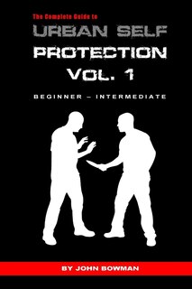 Couverture_The Complete Guide to Urban Self Protection