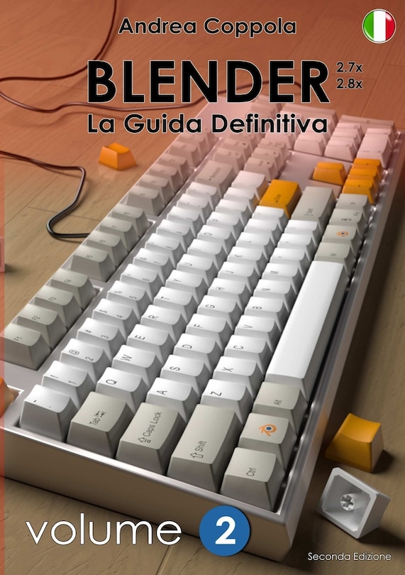 Front cover_BLENDER - LA GUIDA DEFINITIVA - VOLUME 2 - Edizione 2