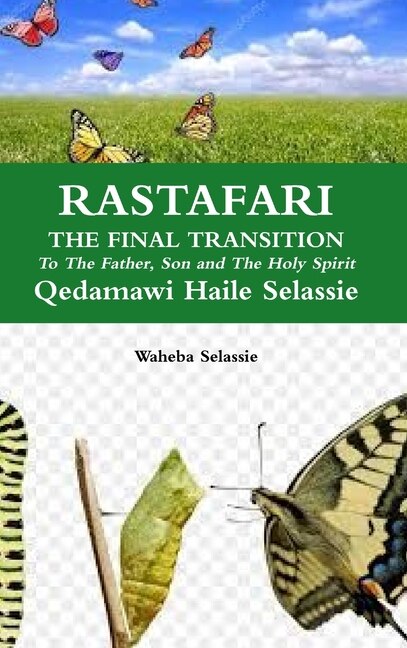 Couverture_RASTAFARI FINAL TRANSITION To The Father and The Son and The Holy Spirit