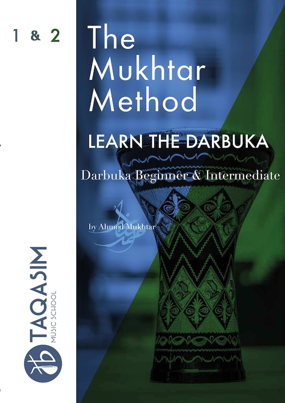 Couverture_The Mukhtar Method - Darbuka Beginner & Intermediate