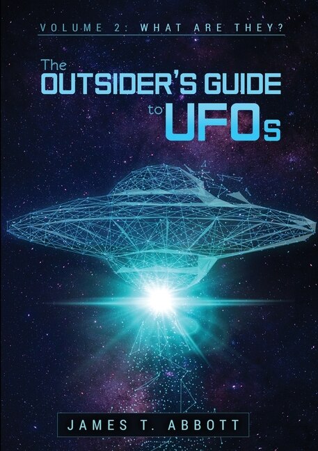 Front cover_The Outsider's Guide to UFOs Volume 2