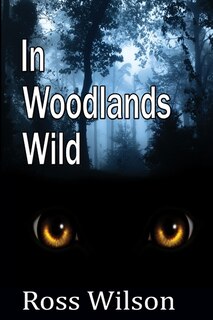 Couverture_In Woodlands Wild