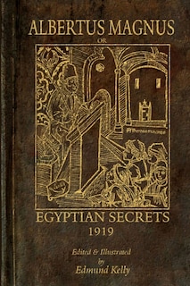 Front cover_Albertus Magnus; or Egyptian Secrets