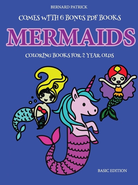 Front cover_Coloring Books for 2 Year Olds (Mermaids)