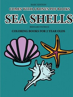Couverture_Coloring Book for 2 Year Olds (Sea Shells)