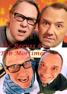 Front cover_Vic Reeves & Bob Mortimer