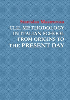 Front cover_CLIL Methodology in Italian School from Origins to the Present Day