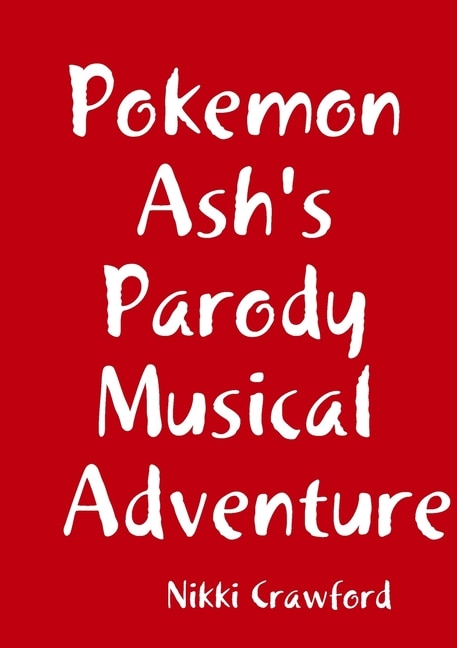 Couverture_Pokemon Ash's Parody Musical Adventure