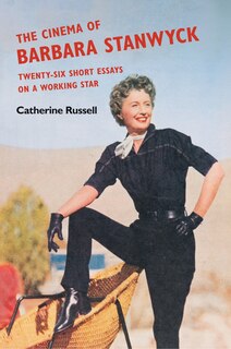 Front cover_The Cinema of Barbara Stanwyck