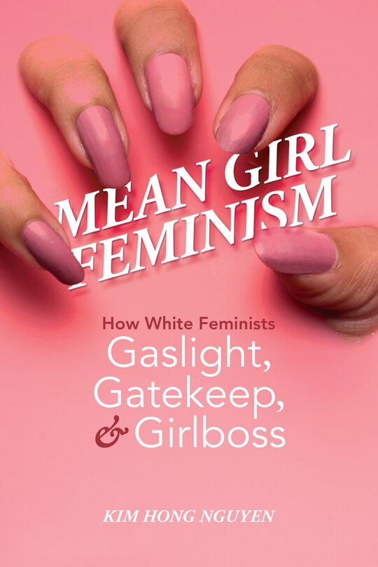 Front cover_Mean Girl Feminism